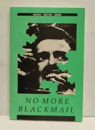 No More Blackmail by Adrian Ashton Jones, Paperback