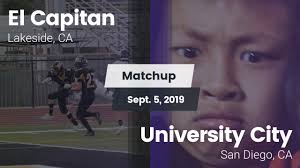 Matchup: El Capitan High vs. University City 2019