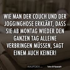 Wie Man Der Couch Und Der Jogginghose Erklart Dass Sie Ab Mit Bildern Coole Spruche Jogginghose Lustige Spruche