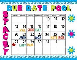 Make A Due Date Pool Poster Baby Shower Poster Due Date Pool Chart Ideas Baby Calendar Baby Pool Baby Shower