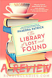 The Library Of Lost And Found A Review Book Review Blogs Book Club Books How To Memorize Things