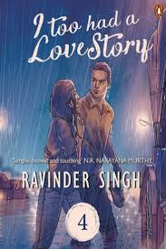 I Too Had A Love Story Pdf Ravinder Singh Read Books Online Free Read Novels Online Best Books To Read