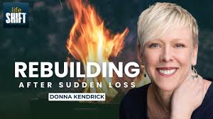 When the Unthinkable Happens: Donna Kendrick