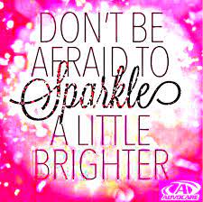 Advocare Spark Sparkle Quotes Inspirational Quotes Quotes