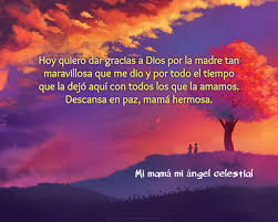 Gracias Diosito Por Darme Mi Mama Mi Angel Celestial Facebook