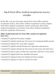 Top 8 Front Office Medical Receptionist Resume Samples