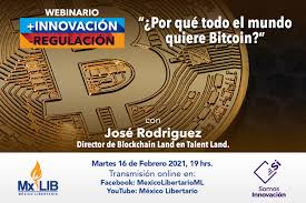 16 02 Webinario Por Que Todo El Mundo Quiere Bitcoin Somos Innovacion El Futuro Llama