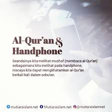 Al Qur An Dan Handphone Kata Kata Motivasi Kutipan Pelajaran Hidup Kutipan Agama