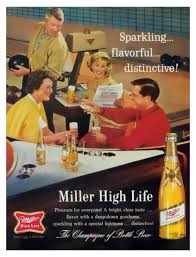 Thegikitiki Beer Ad Miller High Life Vintage Beer