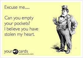 Empty Ur Pockets Pick Up Lines Funny Pick Up Lines Cheesy Pick Up Lines