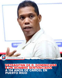 El Servicio de Alguaciles de Estados Unidos anunció este miércoles la  extradición desde República Dominicana de Francisco Alberto Cedeño Amparo,  un asesino convicto sentenciado a 114 años de prisión que escapó de