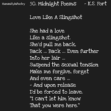 50 Midnight Poems Love Like A Slingshot Poems Love Forgiveness