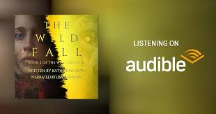 The Wild Fall Audiobook by Katherine Silva