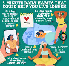 The 5 daily habits that can help you live longer that take 5 minutes or less