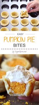 Easy Pumpkin Pie Bites Sugar Apron Recipe Easy Pumpkin Pie Food Dessert Recipes