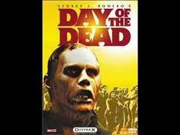 Day Of The Dead Ost The Dead Walk The Dead Movie Zombie Movies Classic Horror Movies
