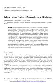 Heritage is most universally taken to denote that which we as humans, value or 'what we wish to pass on to future generations' (deacon, 2004) that signifies a performative cultural asset (brown, 2005). Pdf Cultural Heritage Tourism In Malaysia Issues And Challenges