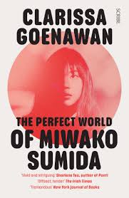 The Perfect World of Miwako Sumida | Book | Scribe UK