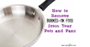 Perhaps, the best thing about anodized cookware pans is that they are quite easy to clean as compared to other kitchen essentials. How To Remove Burned On Food From Your Pots And Pans Savory Lotus