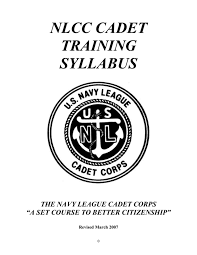 Military branches for having a maritime law enforcement mission with jurisdiction in both domestic and. Navy League Cadet Corps Syllabus