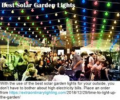Best Solar Garden Lights Extraordinarylighting Com Best Solar Garden Lights Solar Lights Garden Solar Garden