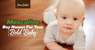 In these overwhelming and stressful times, many parents feel inclined to equip names of both japanese and hebrew origin are on the rise. Masculine Boy Names For Your Bold Baby Mama Natural