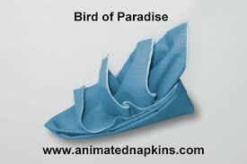 Bird Of Paradise Napkin Fold Bird Of Paradise Cloth Napkin Folding Napkin Folding Fold