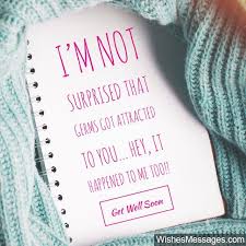 I M Not Surprised That Germs Got Attracted To You Hey It Happened To Me Too Get Well Soon Get Well Soon Messages Message For Husband Get Well Soon Quotes