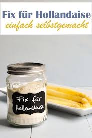 Fix Fur Sauce Hollandaise Sauce Hollandaise Hollandaise Selber Machen Gewurzmischung Selber Machen