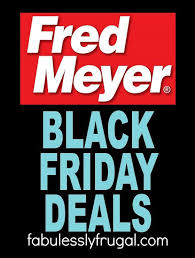 Fred Meyer Coupon Deals Promo Codes Fabulessly Frugal Black Friday Black Friday Ads Deal Promo