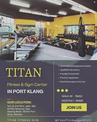 TITAN FITNESS CENTRE - PORT KLANG