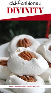 Old Fashioned Divinity Recipe Sweet Savory Breakfast Recipes Kids Halloween Food Appetizers
