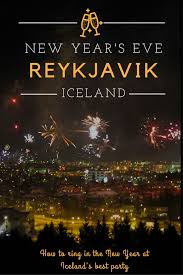How To Celebrate New Year S Eve In Reykjavik Luxe Adventure Traveler In 2020 Reykjavik Iceland Travel New Years Eve