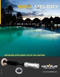 Nexxus lighting sells its products through its. Savia Melody Imperialpoolsb2b Com