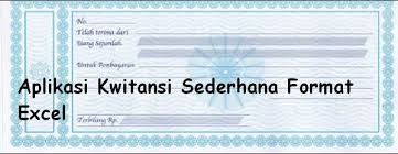 Aplikasi Kwitansi Sederhana Format Excel Kepala Sekolah Sekolah Sederhana