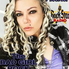 The Bad Girl RockStar Interview Show Angelina Greene The Bad Girl Rock Show  RockStar-Radio