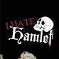 I Hate Hamlet