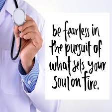 Go After Your Dreams Be Fearless Motivation Premed Mcat Medical Quotes Medical School Quotes Med School Motivation