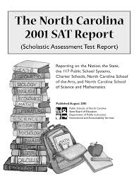 The North Carolina 2001 Sat Report Scholastic Assessment