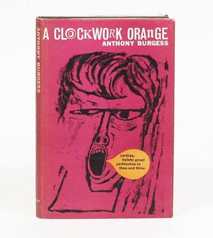 A Clockwork Orange | ANTHONY BURGESS | First edition