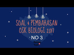 Maybe you would like to learn more about one of these? Contoh Soal Olimpiade Biologi Sma 2018 Dan Pembahasannya Ilmu Soal