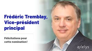 Frédéric Tremblay nommé vice-président principal, Stratégie, Performance et  Expérience client chez Axelys