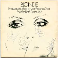 Blondie – Autographed UK 12″ EP “(Im Always Touched By Your) Presence, Dear ”