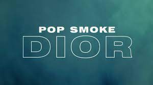 Download download dior by pop smoke mp3 download mp3. Pop Smoke Dior Official Lyric Video Pop Smoke