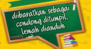 Diibaratkan sebagai condong ditumpil, lemah dianduh. Facebook
