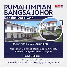 Terbuka dan tertakluk kepada kriteria institusi kewangan. Johorkini On Twitter Rumah Impian Bangsa Johor Bandar Dato Onn Permohonan Dibuka Mulai 22 Julai 31 Ogos 2020
