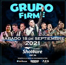 As estrelas latinas mais poderosas do mundo! Tickets Grupo Firme 2021 Accesso Showare Center