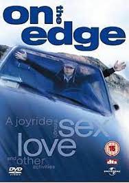 It's sort of heart of darkness meets hatchet. On The Edge 2001 Film Wikipedia