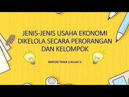 Usaha yang dikelola perorangan perusahaan perorangan adalah suatu usaha. Materi Tema 2 Ips Jenis Jenis Usaha Ekonomi Yang Dikelola Perorangan Dan Kelompok Youtube