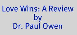 'love wins' is a book about love, about a social fight, about a historic event… it is a book about humankind. Love Wins By Rob Bell A Reformed Scholar S Review By Dr Paul Owen Peterlumpkins Com